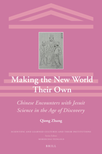 Making the New World Their Own