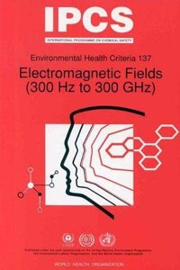 Electromagnetic fields (300 Hz to 300 GHz)