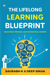 Lifelong Learning Blueprint