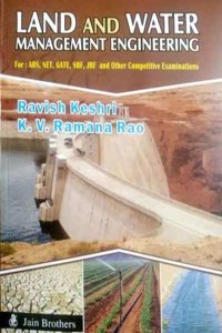 Land And Water Management Engineering for ARS, NET, GATE, SRF, JRF and other Competitive Examinations