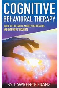 Cognitive Behavioral Therapy