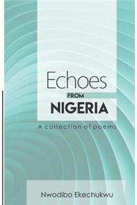 Echoes from Nigeria: A Collection of Poems