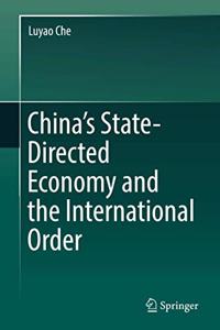 China's State-Directed Economy and the International Order