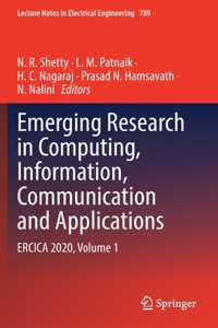 Emerging Research in Computing, Information, Communication and Applications