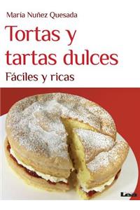 Tortas Y Tartas Dulces