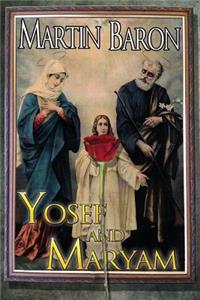 Yosef and Maryam