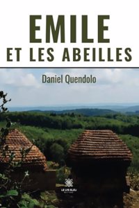 Emile et les abeilles