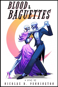 Blood and Baguettes