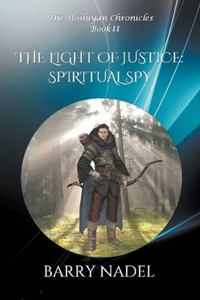 Light of Justice Spiritual Spy