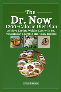 The Dr. Now 1200-Calorie Diet Plan