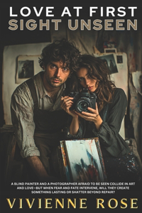 Love at First Sight Unseen