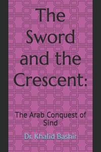 Sword and the Crescent