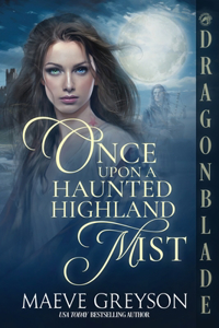 Once Upon a Haunted Highland Mist
