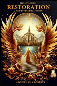 Season of Restoration and Divine Promotion