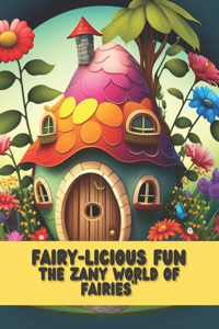 Fairy-licious Fun