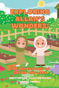 Exploring Allah's Wonders