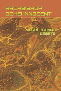 Vorbeugende Gebete