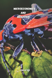 Microeconomics and Behavior