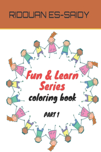 Fun & Learn Series