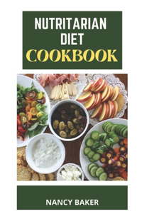 Nutritarian Diet Cookbook