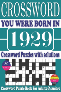 You Were Born in 1929