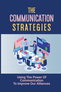 The Communication Strategies