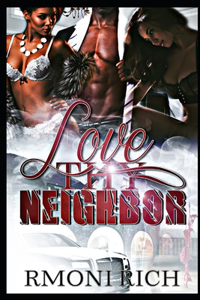 Love Thy Neighbor