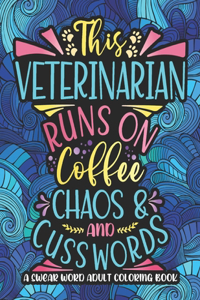 Runs On Coffee, Chaos And Cuss Words