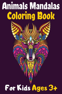 Animals Mandalas Coloring Book For Kids Ages 3+