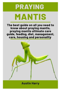 Praying Mantis