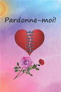 Pardonne-moi !