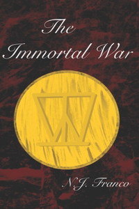 The Immortal War