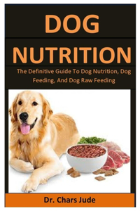 Dog Nutrition