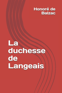 La duchesse de Langeais