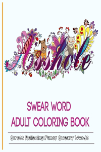 Swear Word Adult Coloring Book