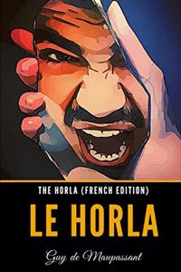 The Horla (French Edition)