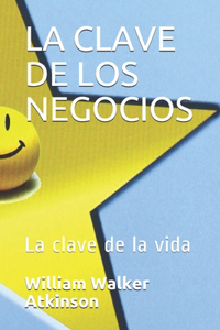 La Clave de Los Negocios