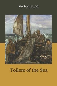 Toilers of the Sea