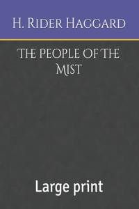 The People Of The Mist