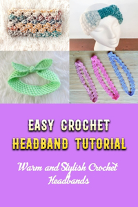 Easy Crochet Headband Tutorial
