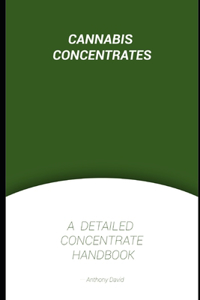 Cannabis Concentrate