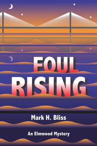 Foul Rising