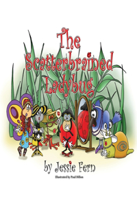 Scatterbrained Ladybug