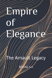Empire of Elegance
