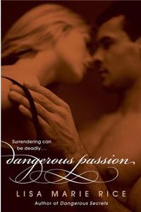 Dangerous Passion