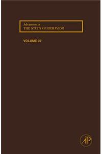 Advances in the Study of Behavior