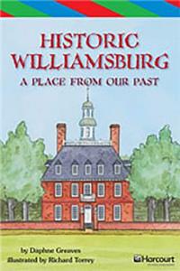Storytown: Ell Reader Teacher's Guide Grade 4 Historic Williamsburg