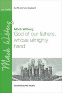God of our fathers, whose almighty hand