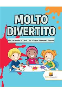 Molto Divertito