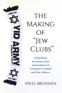 Making of Jew Clubs